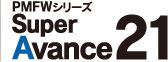 PMFWシリーズ SuperAvance21